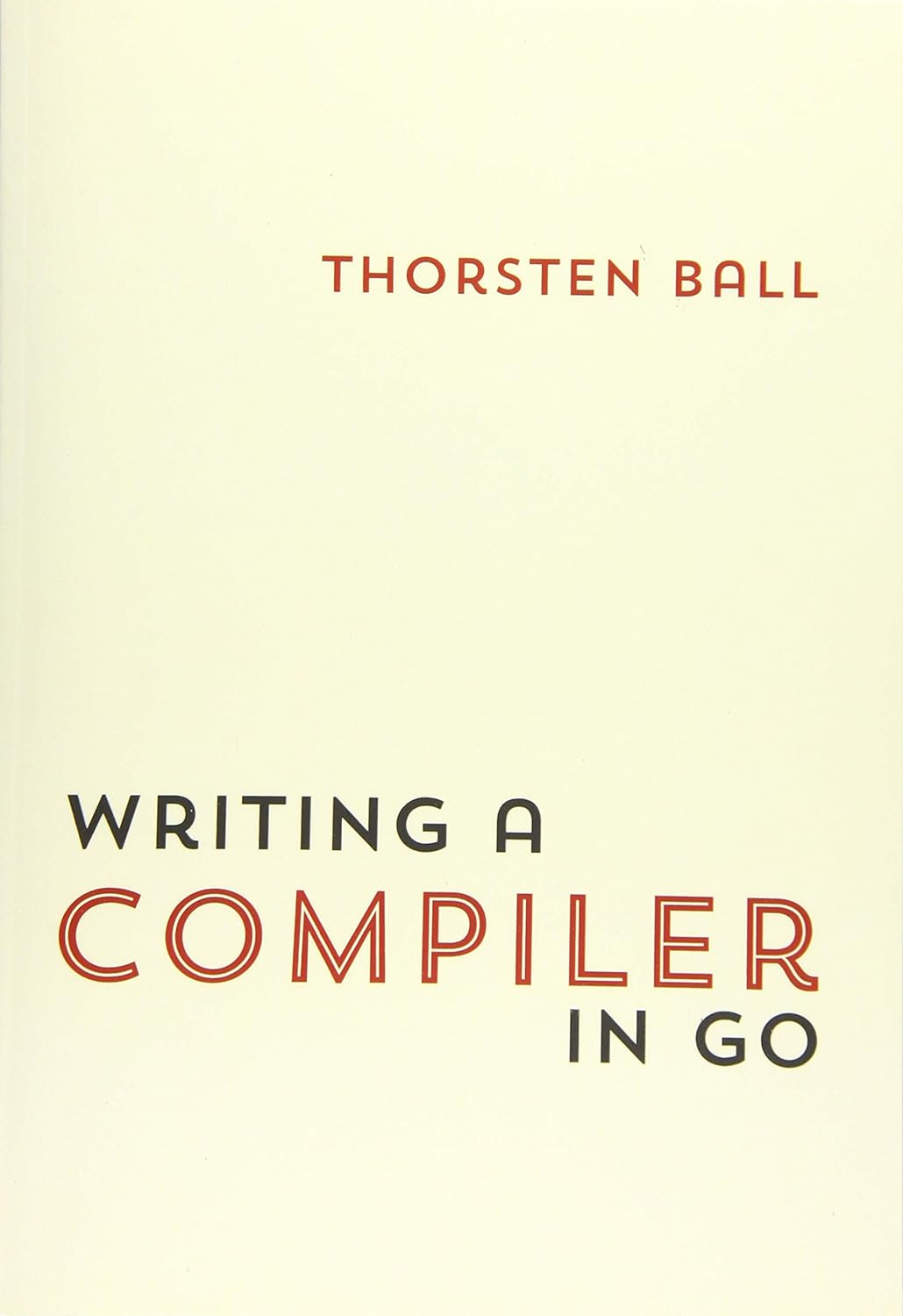 Book cover of Writing a compiler in Go