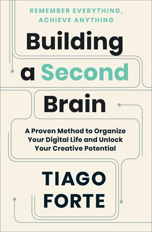 Book cover of Building a Second Brain