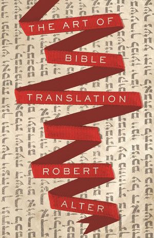 Book cover of The Art of Bible Translation