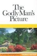 Book cover of The Godly Man's Picture