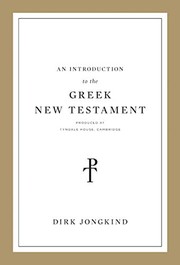 Book cover of An Introduction to the Greek New Testament, Produced at Tyndale House, Cambridge
