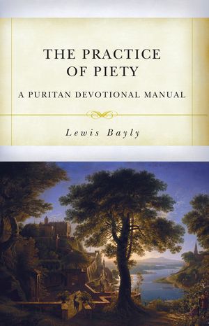 Book cover of The Practice of Piety