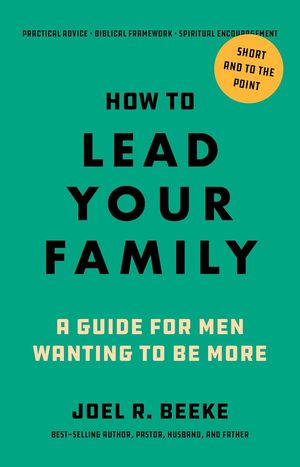 Book cover of How to lead your family