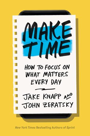 Book cover of Make Time