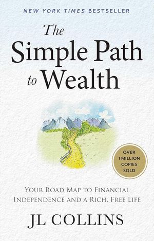 Book cover of The Simple Path to Wealth