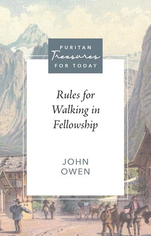 Book cover of Rules for Walking in Fellowship